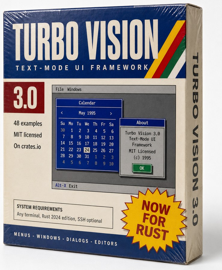 A shrink-wrapped 1990s software box reading Turbo Vision 3.0, Text-Mode UI Framework, with a screenshot of a Calendar window and an About dialog on the cover and a yellow starburst sticker reading Now For Rust